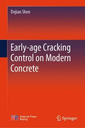 Shen |  Early-age Cracking Control on Modern Concrete | Buch |  Sack Fachmedien