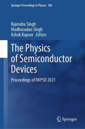 Singh / Kapoor |  The Physics of Semiconductor Devices | Buch |  Sack Fachmedien