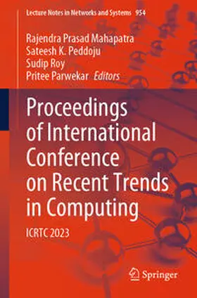 Mahapatra / Peddoju / Roy |  Proceedings of International Conference on Recent Trends in Computing | eBook | Sack Fachmedien