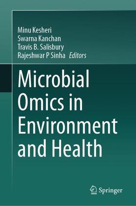 Kesheri / Sinha / Kanchan |  Microbial Omics in Environment and Health | Buch |  Sack Fachmedien
