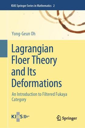 Oh |  Lagrangian Floer Theory and Its Deformations | Buch |  Sack Fachmedien