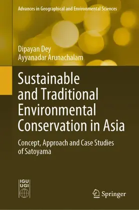 Arunachalam / Dey |  Sustainable and Traditional Environmental Conservation in Asia | Buch |  Sack Fachmedien