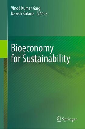 Kataria / Garg |  Bioeconomy for Sustainability | Buch |  Sack Fachmedien