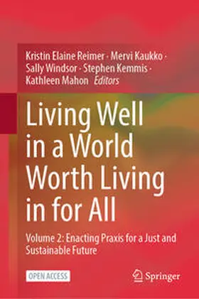 Reimer / Kaukko / Mahon |  Living Well in a World Worth Living in for All | Buch |  Sack Fachmedien