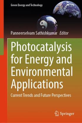 Sathishkumar |  Photocatalysis for Energy and Environmental Applications | Buch |  Sack Fachmedien