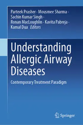 Prasher / Sharma / Singh |  Understanding Allergic Airway Diseases | eBook | Sack Fachmedien