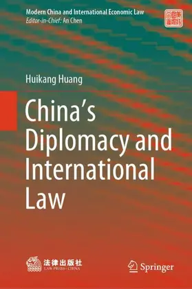 Huang |  China's Diplomacy and International Law | Buch |  Sack Fachmedien