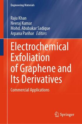 Khan / Parihar / Kumar |  Electrochemical Exfoliation of Graphene and Its Derivatives | Buch |  Sack Fachmedien