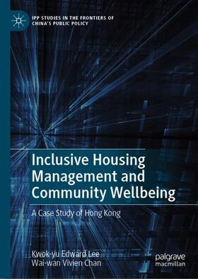 Chan / Lee |  Inclusive Housing Management and Community Wellbeing | Buch |  Sack Fachmedien