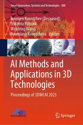 Kountchev (Deceased) / Kountcheva / Patnaik |  AI Methods and Applications in 3D Technologies | Buch |  Sack Fachmedien