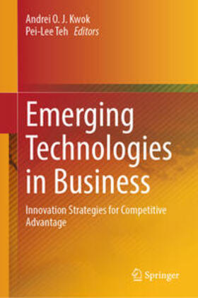 Kwok / Teh | Emerging Technologies in Business | E-Book | sack.de