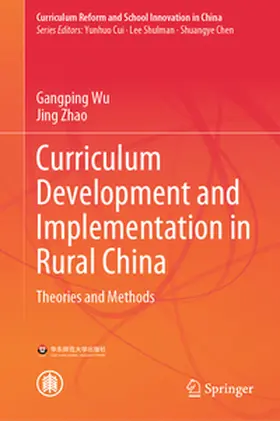 Wu / Zhao |  Curriculum Development and Implementation in Rural China | eBook | Sack Fachmedien