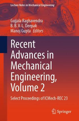 Raghavendra / Gupta / Deepak |  Recent Advances in Mechanical Engineering, Volume 2 | Buch |  Sack Fachmedien