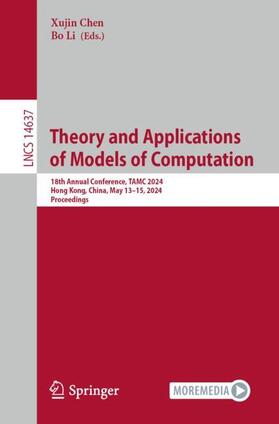 Li / Chen |  Theory and Applications of Models of Computation | Buch |  Sack Fachmedien