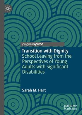 Hart |  Transition with Dignity | Buch |  Sack Fachmedien