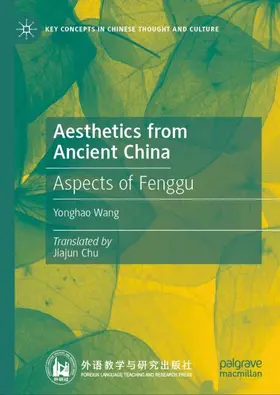 Wang |  Aesthetics from Ancient China | Buch |  Sack Fachmedien