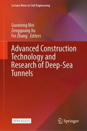 Mei / Zhang / Xu |  Advanced Construction Technology and Research of Deep-Sea Tunnels | Buch |  Sack Fachmedien