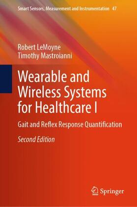 LeMoyne / Mastroianni |  Wearable and Wireless Systems for Healthcare I | Buch |  Sack Fachmedien
