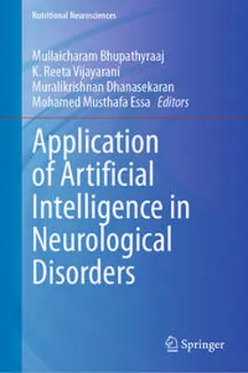 Bhupathyraaj / Vijayarani / Dhanasekaran |  Application of Artificial Intelligence in Neurological Disorders | eBook | Sack Fachmedien