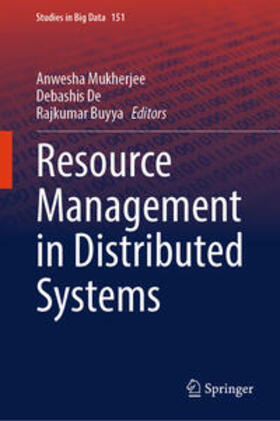 Mukherjee / De / Buyya |  Resource Management in Distributed Systems | eBook | Sack Fachmedien