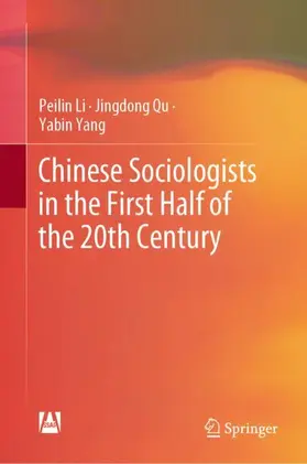 Li / Qu / Yang |  Chinese Sociologists in the First Half of the 20th Century | Buch |  Sack Fachmedien