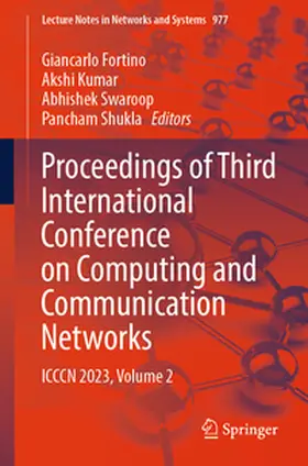 Fortino / Kumar / Swaroop |  Proceedings of Third International Conference on Computing and Communication Networks | eBook | Sack Fachmedien