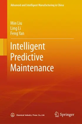 Liu / Yan / Li |  Intelligent Predictive Maintenance | Buch |  Sack Fachmedien