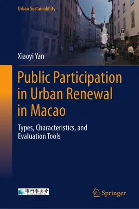 Yan |  Public Participation in Urban Renewal in Macao | Buch |  Sack Fachmedien