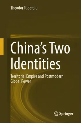 Tudoroiu |  China¿s Two Identities | Buch |  Sack Fachmedien