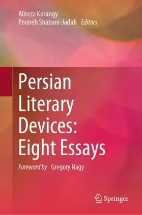 Korangy / Shabani-Jadidi |  Persian Literary Devices: Eight Essays | Buch |  Sack Fachmedien