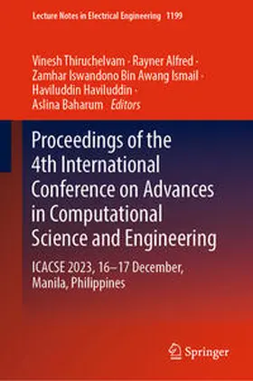 Thiruchelvam / Alfred / Ismail |  Proceedings of the 4th International Conference on Advances in Computational Science and Engineering | eBook | Sack Fachmedien