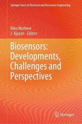 Ajayan / Mathew |  Biosensors: Developments, Challenges and Perspectives | Buch |  Sack Fachmedien