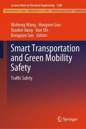 Wang / Guo / Sun |  Smart Transportation and Green Mobility Safety | Buch |  Sack Fachmedien