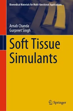 Singh / Chanda |  Soft Tissue Simulants | Buch |  Sack Fachmedien