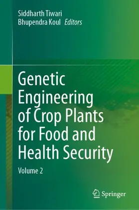 Koul / Tiwari |  Genetic Engineering of Crop Plants for Food and Health Security | Buch |  Sack Fachmedien