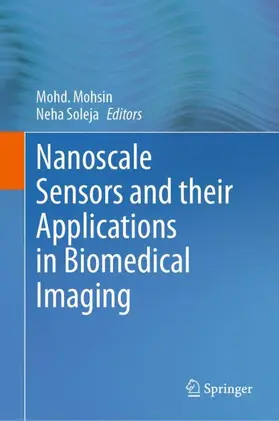 Soleja / Mohsin |  Nanoscale Sensors and their Applications in Biomedical Imaging | Buch |  Sack Fachmedien