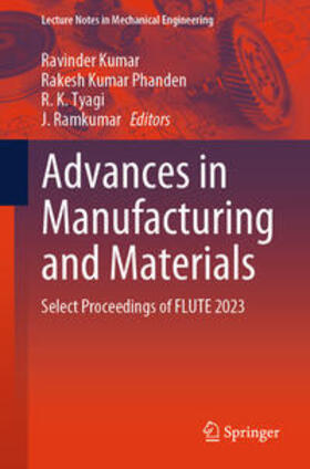 Kumar / Phanden / Tyagi |  Advances in Manufacturing and Materials | eBook | Sack Fachmedien