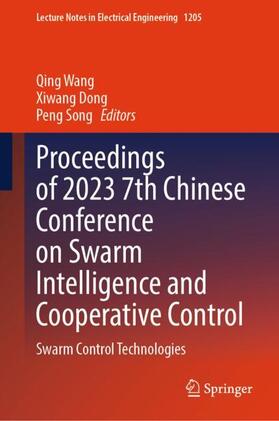 Wang / Song / Dong |  Proceedings of 2023 7th Chinese Conference on Swarm Intelligence and Cooperative Control | Buch |  Sack Fachmedien