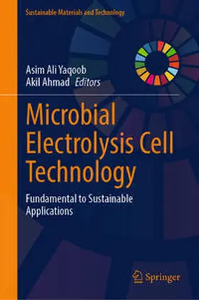 Yaqoob / Ahmad |  Microbial Electrolysis Cell Technology | eBook | Sack Fachmedien