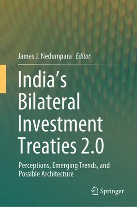 Nedumpara |  India¿s Bilateral Investment Treaties 2.0 | Buch |  Sack Fachmedien