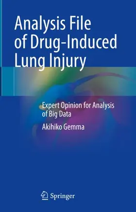 Gemma |  Analysis File of Drug-Induced Lung Injury | Buch |  Sack Fachmedien