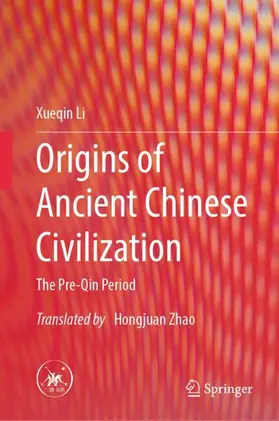 Li |  Origins of Ancient Chinese Civilization | Buch |  Sack Fachmedien