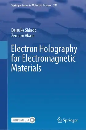 Shindo / Akase |  Electron Holography for Electromagnetic Materials | Buch |  Sack Fachmedien