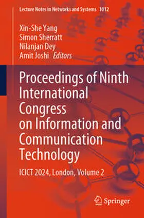 Yang / Sherratt / Dey |  Proceedings of Ninth International Congress on Information and Communication Technology | eBook | Sack Fachmedien