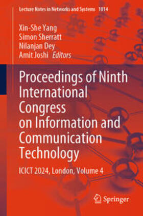 Yang / Sherratt / Dey |  Proceedings of Ninth International Congress on Information and Communication Technology | eBook | Sack Fachmedien