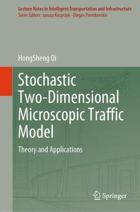 Qi |  Stochastic Two-Dimensional Microscopic Traffic Model | Buch |  Sack Fachmedien