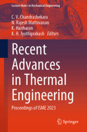 Chandrashekara / Mathivanan / Hariharan |  Recent Advances in Thermal Engineering | eBook | Sack Fachmedien