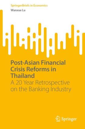 Lu |  Post-Asian Financial Crisis Reforms in Thailand | Buch |  Sack Fachmedien