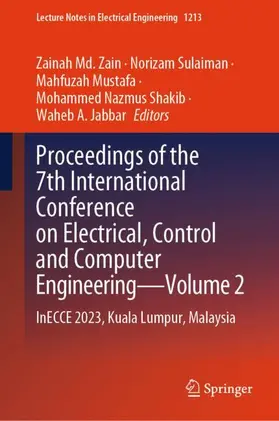 Md. Zain / Sulaiman / A. Jabbar |  Proceedings of the 7th International Conference on Electrical, Control and Computer Engineering¿Volume 2 | Buch |  Sack Fachmedien