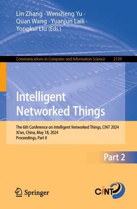 Zhang / Yu / Liu |  Intelligent Networked Things | Buch |  Sack Fachmedien